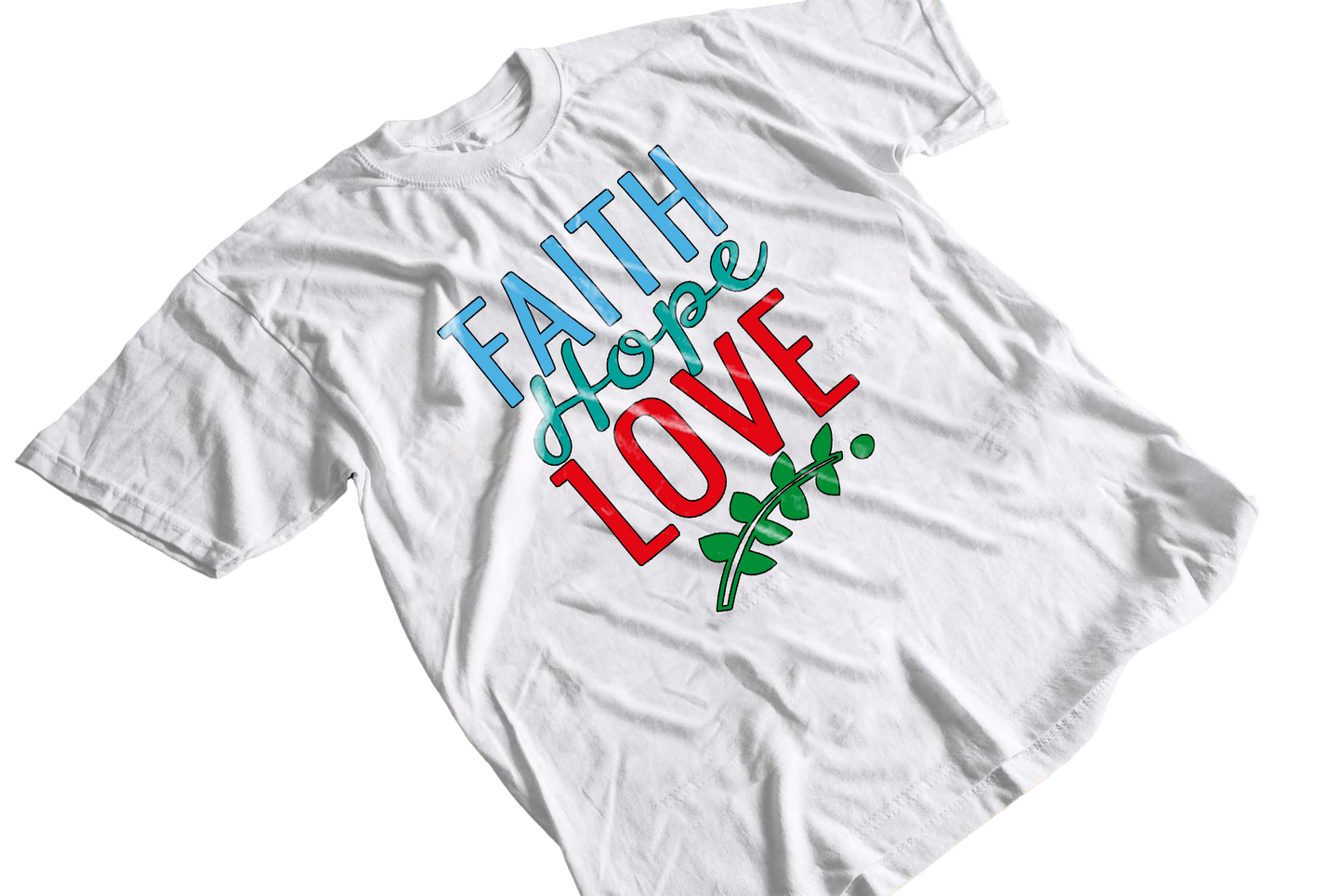 Faith hope love T-shirt