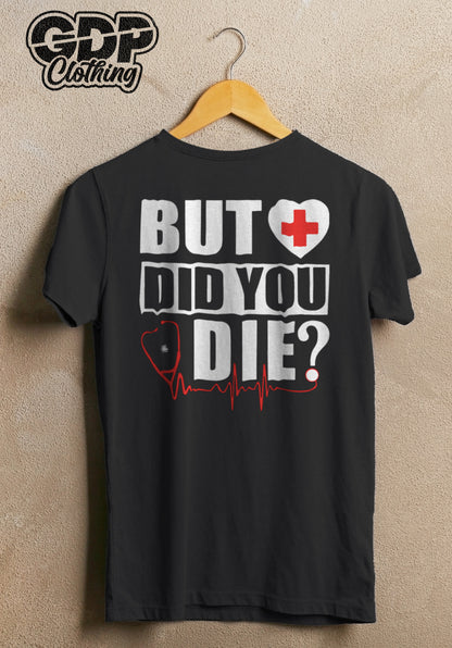 Nurse Life Tees Unisex T-shirts