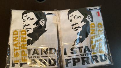 I Stand with FPRRD Front Back Unisex T-shirt