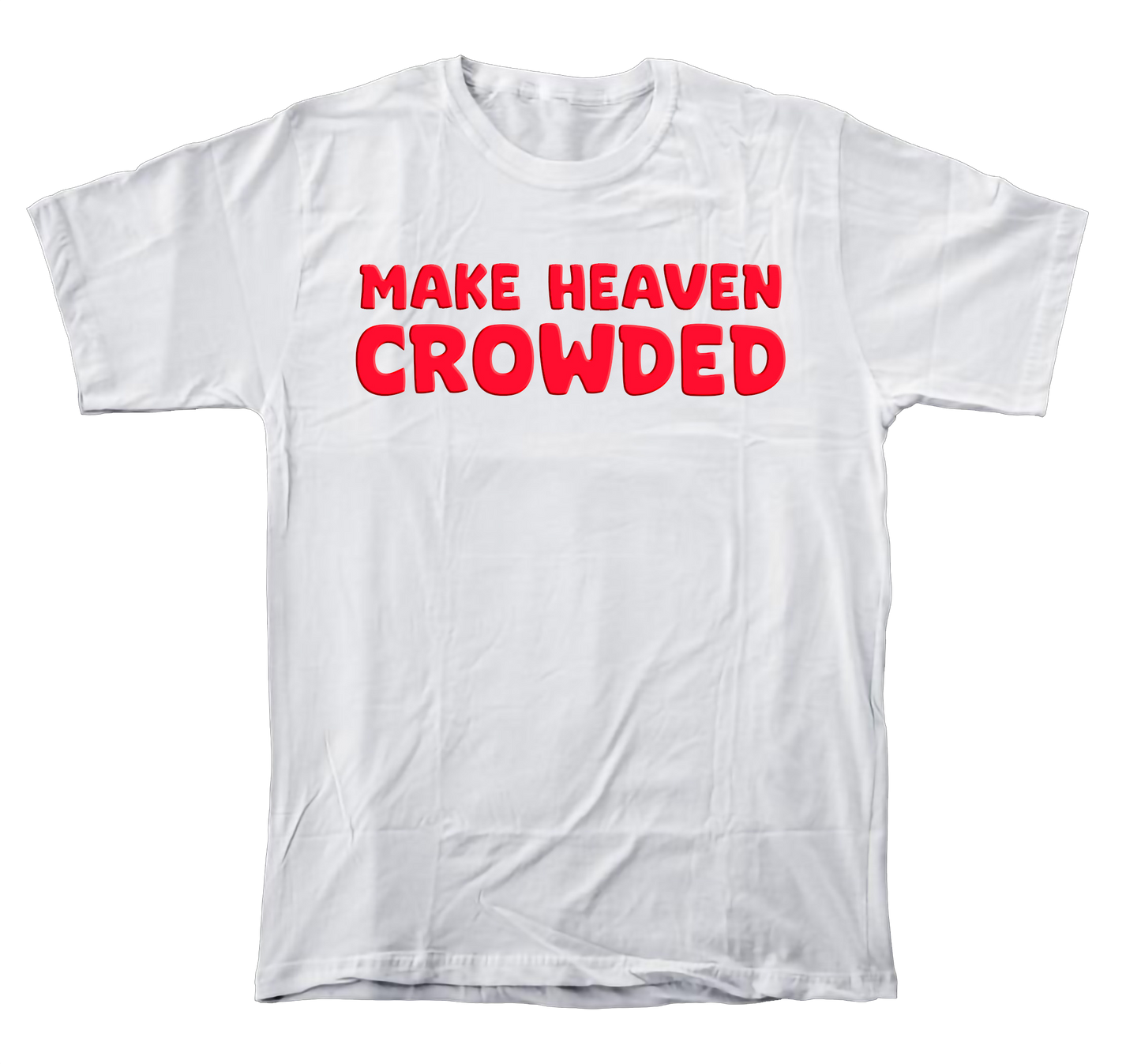Make Heaven Crowded Puff Print Unisex White T-shirt
