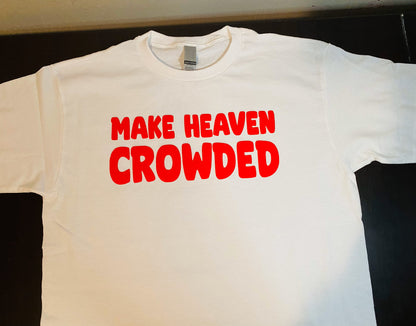 Make Heaven Crowded Puff Print Unisex White T-shirt