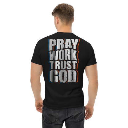 Pray Work Trust God Unisex T-shirt